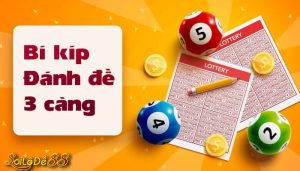 Cách đánh đề 3 càng