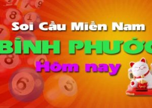 Soi cầu XSMN đài Bình Phước hôm nay