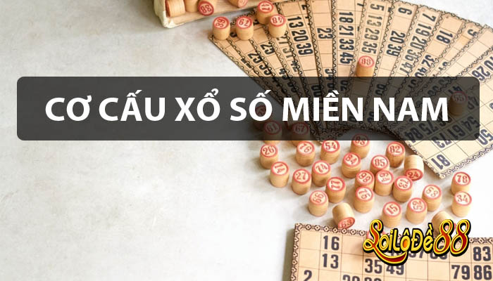 cơ cấu giải thưởng xổ số miền nam