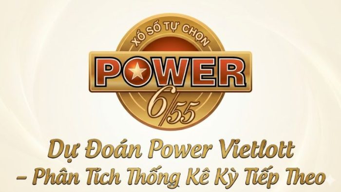 Dự Đoán Power Vietlott – Phân Tích Thống Kê Kỳ Tiếp Theo